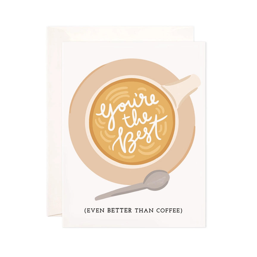 You're the Best Coffee Card