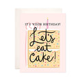 Eat Cake Birthday Card