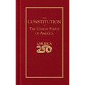 The Constitution of the United States of America Hardcover America 250 Edition