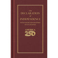 The Declaration of Independence America 250 Edition Hardcover