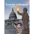 Edison Goes to Washington Hardcover Book