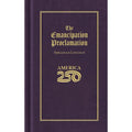 The Emancipation Proclamation Abraham Lincoln America 250 Edition