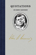 Quotations of John F Kennedy Hardcover Book