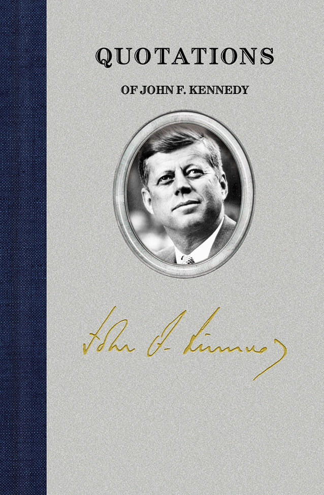 Quotations of John F Kennedy Hardcover Book