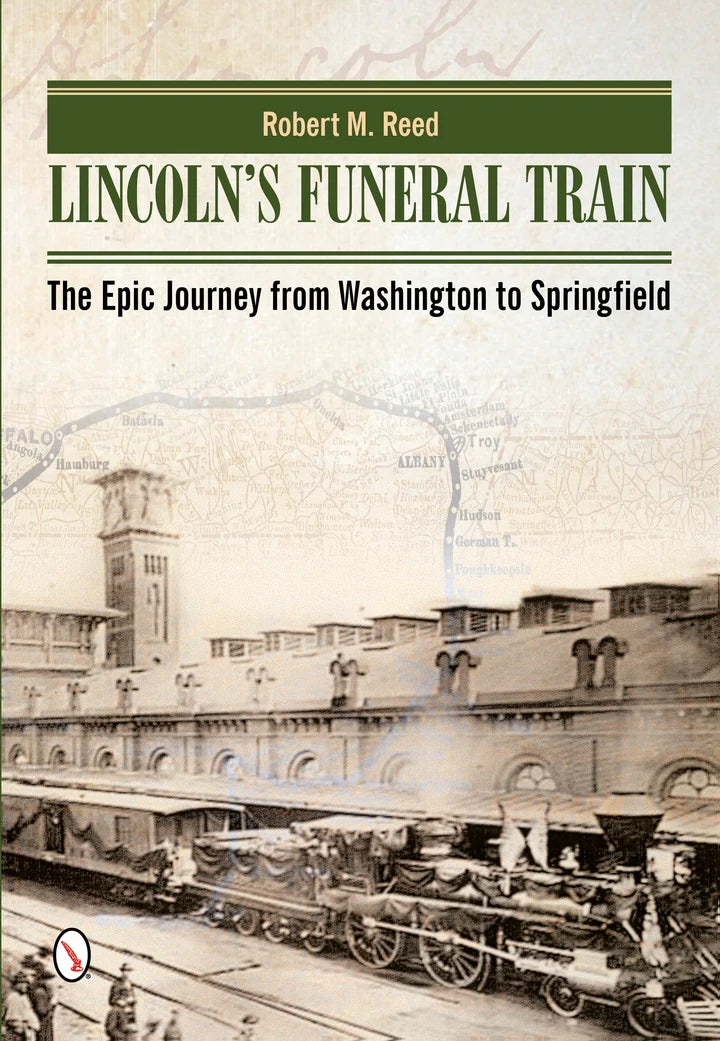Lincoln's Funeral Train Hardback Book