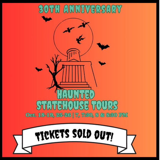 30th Anniversary Statehouse Haunted Tour Ticket