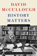 History Matters Hardcover Book by David McCullough