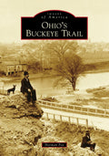 Ohio's Buckeye Trail Paperback Book by Norman Fox