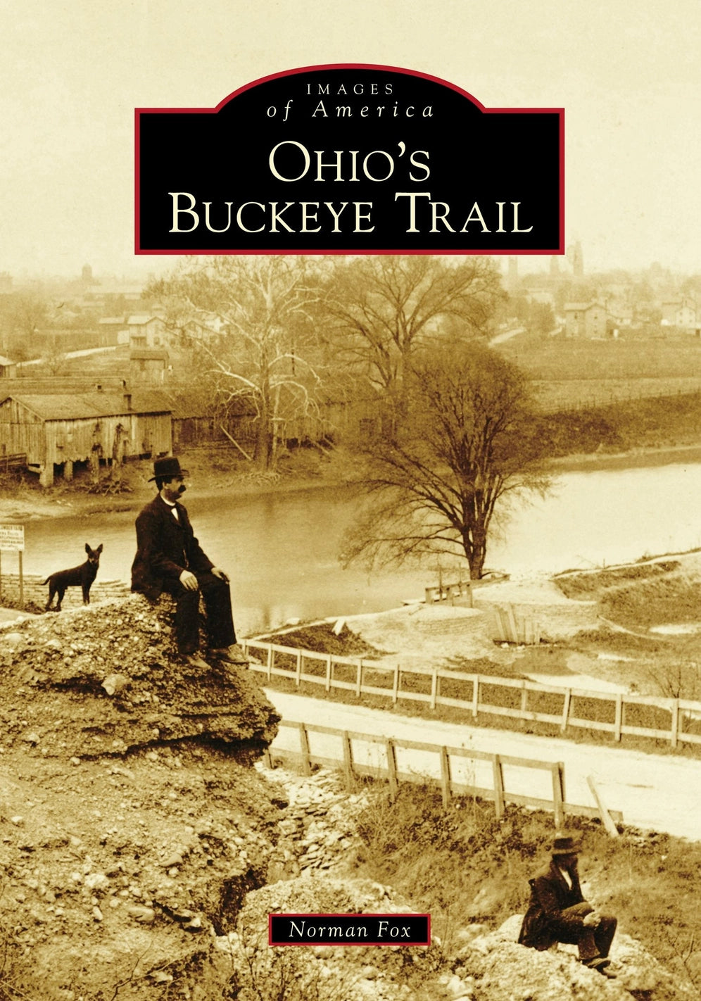 Ohio's Buckeye Trail Paperback Book by Norman Fox