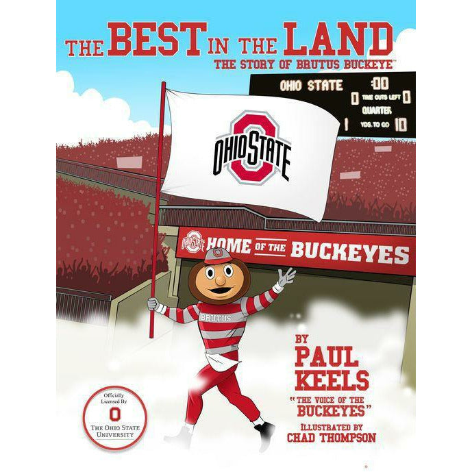 The Best in the Land: The Story of Brutus Buckeye