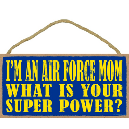 Military Mom Sign